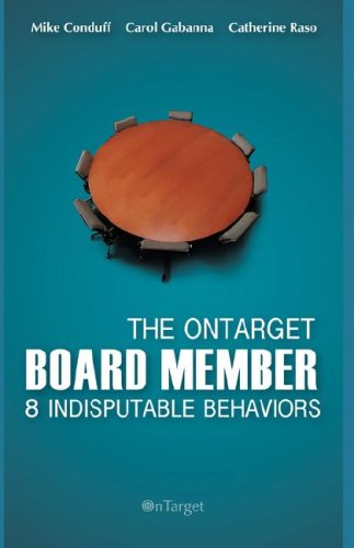 Stock image for The OnTarget Board Member- 8 Indisputable Behaviors for sale by Better World Books