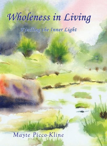 9780979489501: Wholeness in Living: Kindling the Inner Light