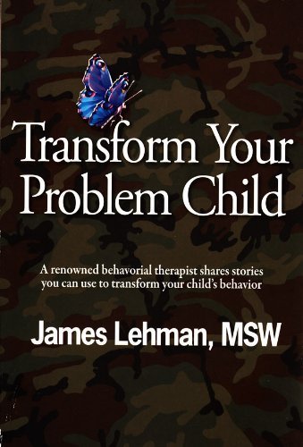 Stock image for Transform Your Problem Child for sale by SecondSale