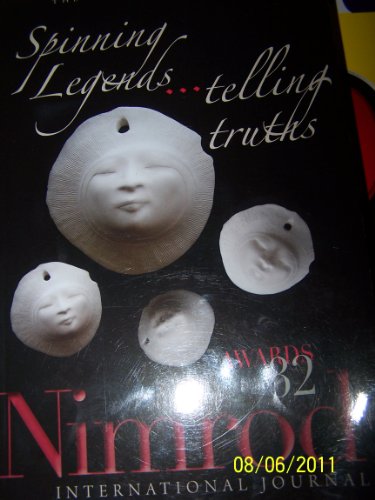 Beispielbild fr Nimrod International Journal (Spinning Legends.Telling Truths) zum Verkauf von Wonder Book