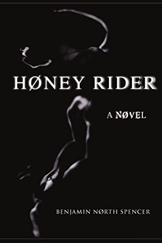 Imagen de archivo de Hney Rider: A Nvel a la venta por Green Street Books