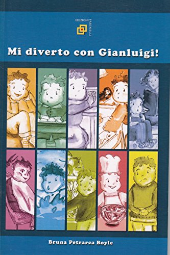 Beispielbild fr Mi Diverto con Gianluigi! zum Verkauf von Better World Books