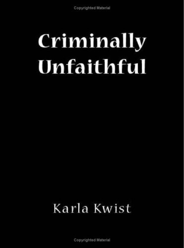 Criminally Unfaithful