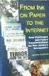 From Ink on Paper to the Internet: Past Challenges and Future Transformations for New Jersey's Newspapers (9780979507311) by Jerome Aumente