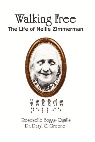 9780979510359: Walking Free: The Life of Nellie Zimmerman