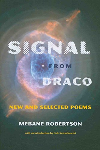 Imagen de archivo de Signal from Draco: New and Selected Poems a la venta por ThriftBooks-Dallas