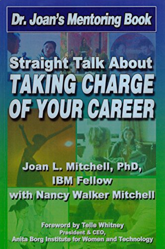 Stock image for Dr. Joan's Mentoring Book : Straight Talk about Taking Charge of Your Career for sale by Better World Books