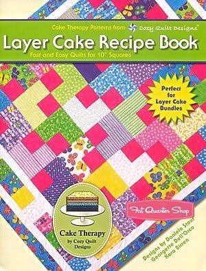 Beispielbild fr Layer Cake Recipe Book by Cozy Quilt Designs zum Verkauf von SecondSale