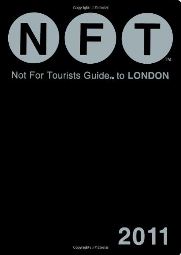 Stock image for Not for Tourists Guide 2011 to London for sale by HPB Inc.