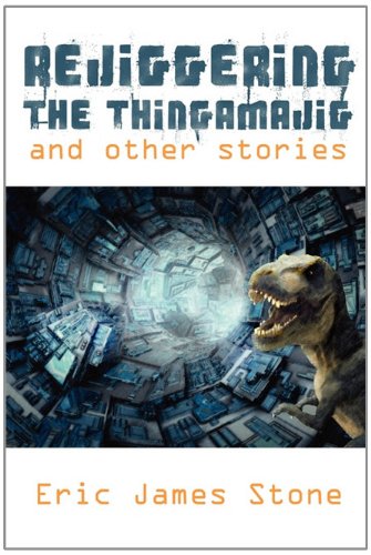 Beispielbild fr Rejiggering the Thingamajig and Other Stories zum Verkauf von ThriftBooks-Atlanta