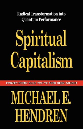 9780979546600: Spiritual Capitalism