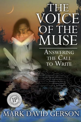 Stock image for The Voice of the Muse : Answering the Call to Write for sale by Better World Books