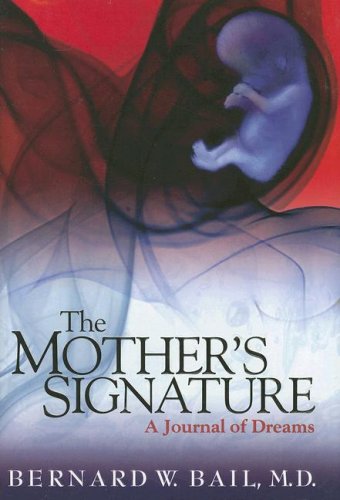 Beispielbild fr The Mother's Signature: A Journal of Dreams zum Verkauf von Wonder Book