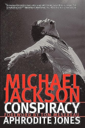 Beispielbild fr Michael Jackson Conspiracy zum Verkauf von Wonder Book