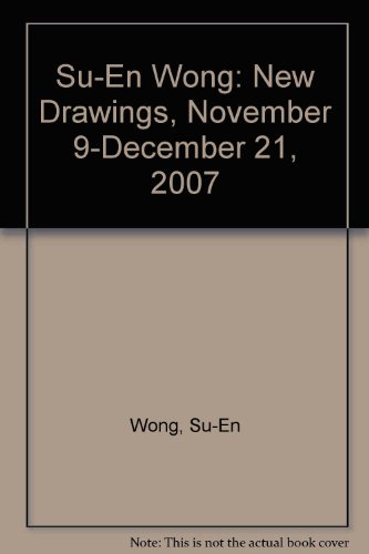 Stock image for Su-En Wong: New Drawings for sale by Black Cat Books