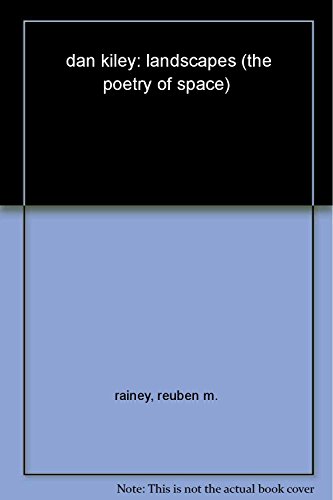 Stock image for Dan Kiley: Landscapes - the Poetry of Space for sale by My Dead Aunt's Books