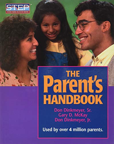 Stock image for The Parents Handbook: Systematic Training for Effective Parenting for sale by Blue Vase Books