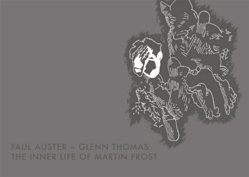 9780979554650: Inner Life of Martin Frost: Paul Auster and Glenn Thomas