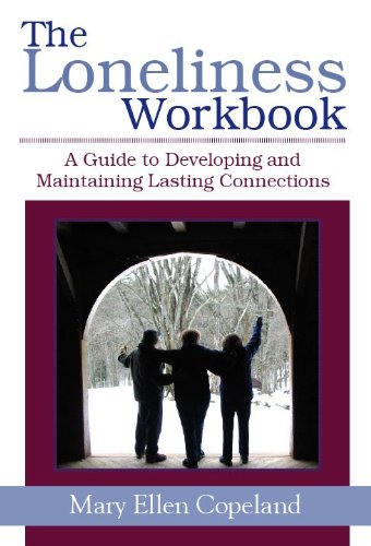 9780979556005: The Loneliness Workbook