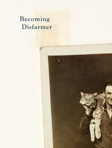 Stock image for Becoming Disfarmer for sale by GF Books, Inc.