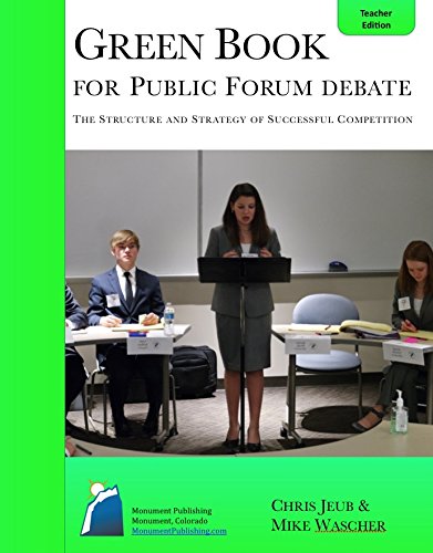 Stock image for Green Book for Public Forum Debate Teachers Edition for sale by Gulf Coast Books