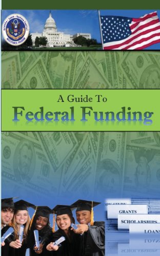 9780979565885: A Guide to Federal Funding