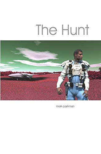 The Hunt (9780979571503) by Cashman, Mark