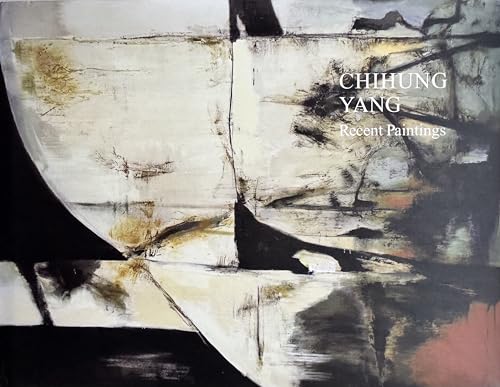 Immagine dell'editore per Chihung Yang: Recent Paintings venduto da ANARTIST