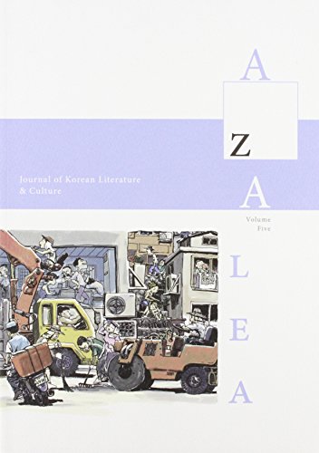 Stock image for Azalea 5: Journal of Korean Literature and Culture (Azalea: Journal of Korean Literature and Culture) for sale by HPB-Red