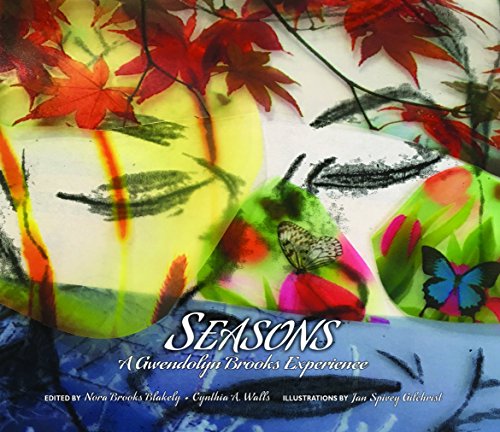 9780979580314: Seasons: A Gwendolyn Brooks Experience