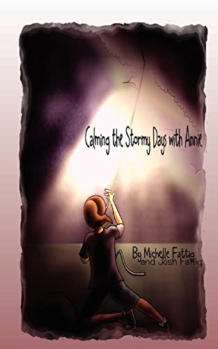 Beispielbild fr Calming the Stormy Days with Annie zum Verkauf von PBShop.store US