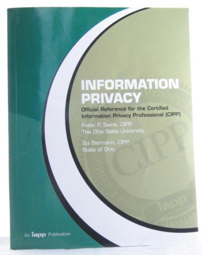 Beispielbild fr Information Privacy Official Reference for the Certified Information Privacy Professional (CIPP) zum Verkauf von Half Price Books Inc.