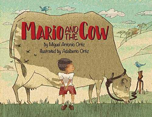 Beispielbild fr Mario and the Cow zum Verkauf von Better World Books