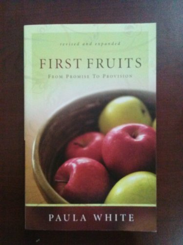 9780979605826: First Fruits