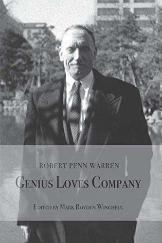 9780979606632: Robert Penn Warren:: Genius Loves Company