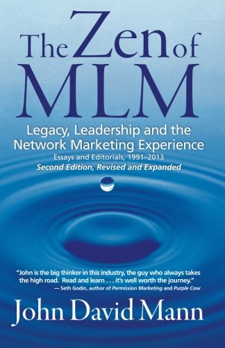 9780979608117: Zen of MLM, 2nd Edition: Legacy, Leadership and the Network Marketing Experience