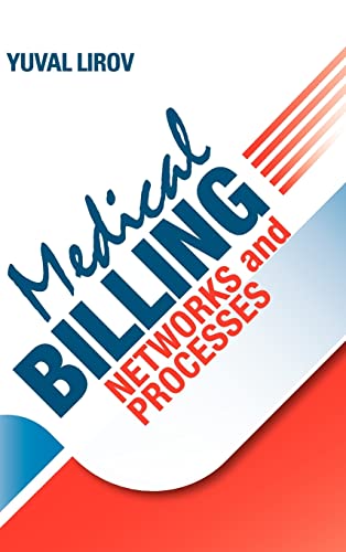 9780979610134: Medical Billing Networks and Processes: Profitable and Compliant Revenue Cycle Management in the Internet Age