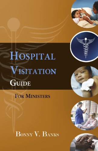 Stock image for Hospital Visitation Guide For Ministers for sale by GF Books, Inc.