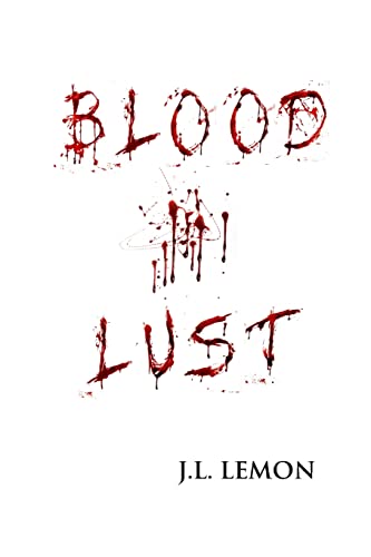 Stock image for Blood Lust for sale by Lucky's Textbooks