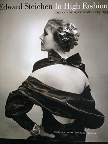 Stock image for Edward Steichen in High Fashion: The Conde Nast Years 1923-1937 for sale by Wonder Book