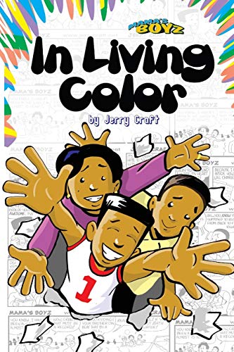 9780979613227: Mama's Boyz: In Living Color!