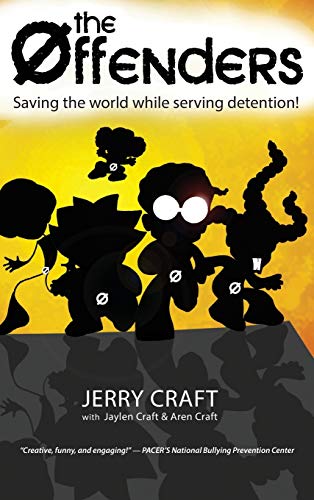 Stock image for The Offenders: Saving the World While Serving Detention! for sale by Front Cover Books