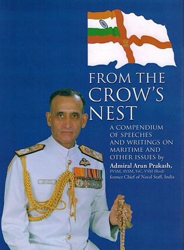 Imagen de archivo de From the Crow*s Nest: A Compendium of Speeches and Writings on Maritime and Other Issues a la venta por dsmbooks