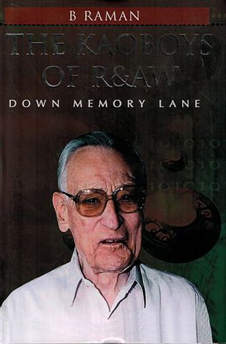 Beispielbild fr The Kaoboys of R&AW: Down Memory Lane zum Verkauf von WorldofBooks