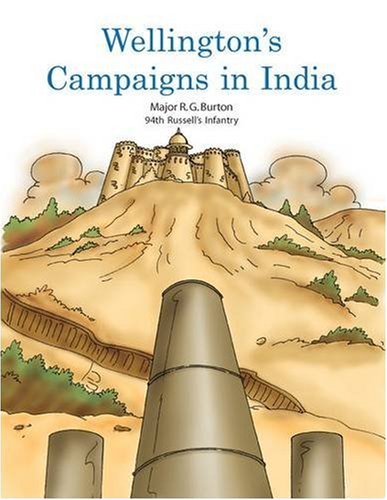 Beispielbild fr Wellington's Campaigns in India zum Verkauf von AwesomeBooks
