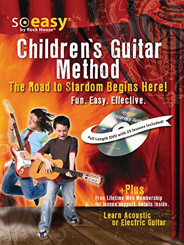 Children's Guitar Method: The Road to Stardom Begins Here! So Easy Series (9780979622915) by McCarthy, John