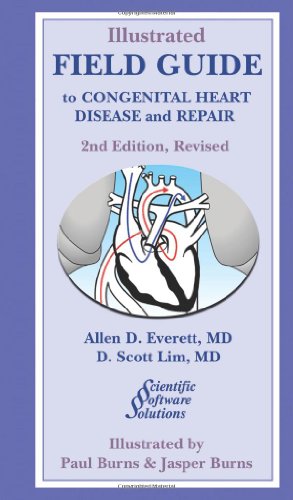 Beispielbild fr Illustrated Field Guide to Congenital Heart Disease And Repair zum Verkauf von Books Unplugged