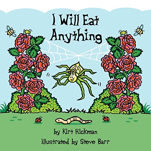 Stock image for I Will Eat Anything for sale by Under Charlie's Covers