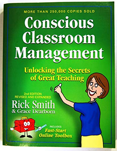 Stock image for Conscious Classroom Management Second Edition Unlocking the Secrets of Great Teaching for sale by SecondSale