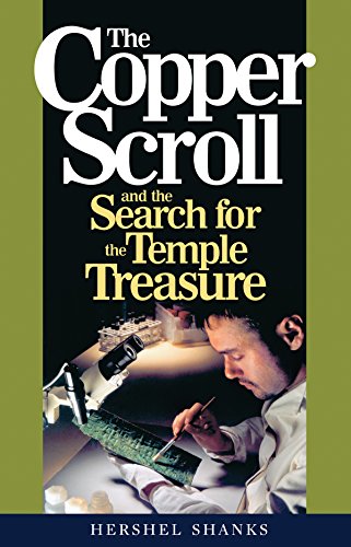 Beispielbild fr The Copper Scroll And The Search For The Temple Treasure zum Verkauf von Hawking Books